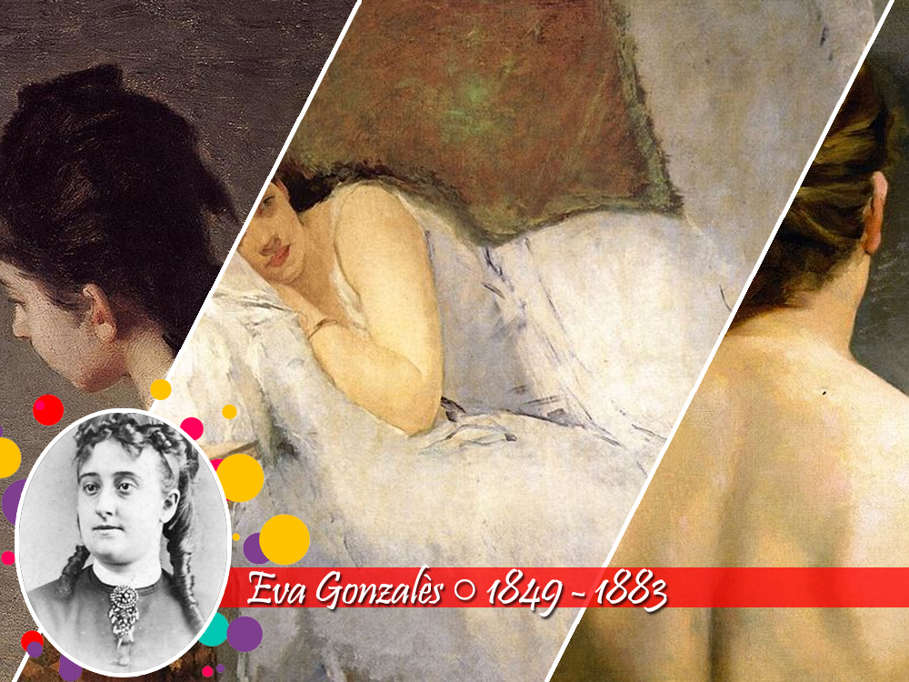Colagem com pinturas de Eva Gonzalès destacando retratos femininos, mulheres reclinadas e cenas delicadas de interior, com ênfase em tons suaves e intimistas. À esquerda, retrato fotográfico da artista com nome e datas 1849 - 1883.