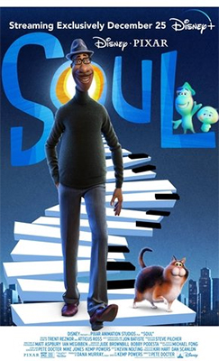 Soul: poster do filmes onde o título se encontra no alto, ao fundo, sendo a letra O um grande círculo luminoso de onde sai uma escada em forma de teclas de piano. Nos degraus de baixo se encontra Joa, protagonista da história, e seu gato. Sobre a letra L está Joe em sua forma de alma e a aprendiz 22, também na mesma forma.
