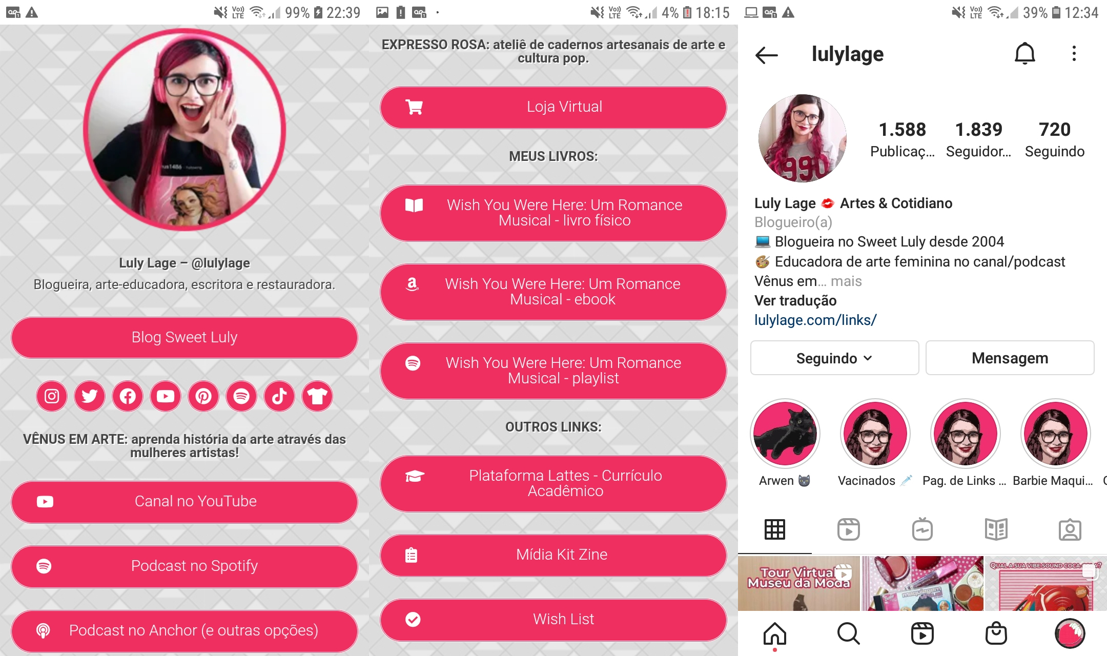 Captura de tela da página de links personalizadas, conforme descrita anteriormente, ocupando duas telas de celular, e uma do perfil do Instagram @lulylage onde o link personalizado consta na bio.