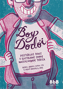 Capa do livro Boy Doói, onde um homem ilustrado aparece abrindo a camisa, mostrando o peito onde se lê o título