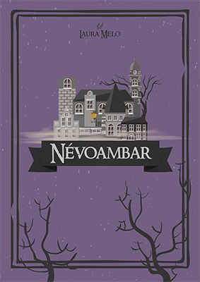 Capa do livro Névoambar, roxa com uma casarão ilustrado ao centro, acima do título que aparece em uma faixa preta