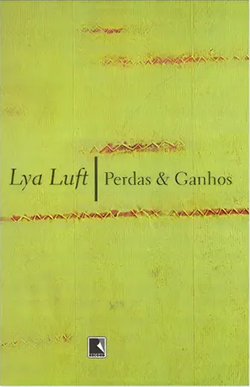 Capa verde com letras vermelha do livro Perdas e ganhos da Lya Luft