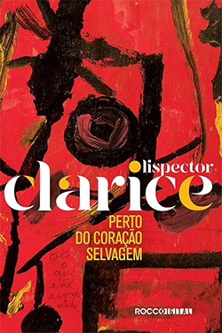 Capa do livro Perto do coração Selvagem de Clarice Lispector em tons de vermelho