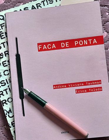 Faca de Ponta – Andrea Taubman e Érica Toledo